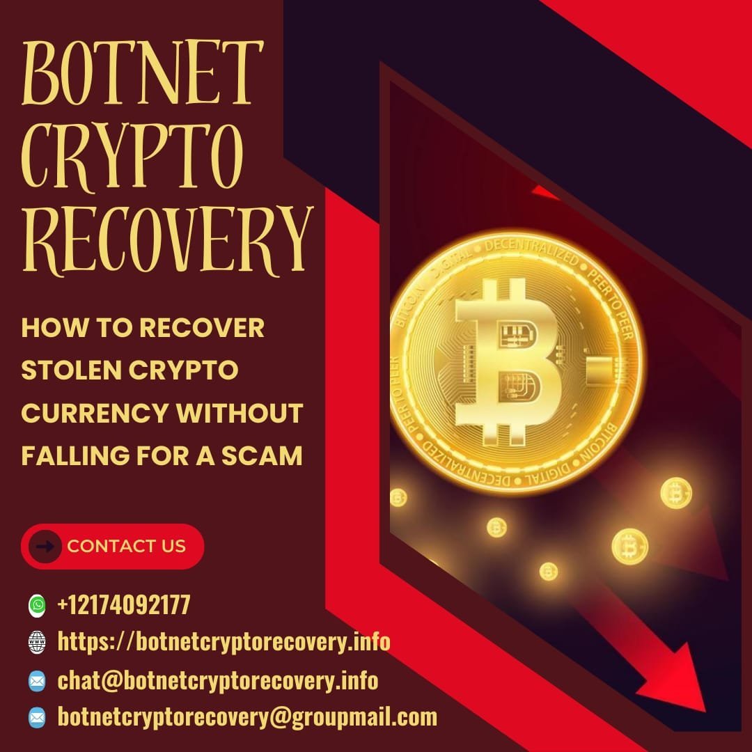 BOTNET CRYPTO RECOVERY - BITCOIN & USDT RECOVERY EXPERT - General  Discussion - Tt Community