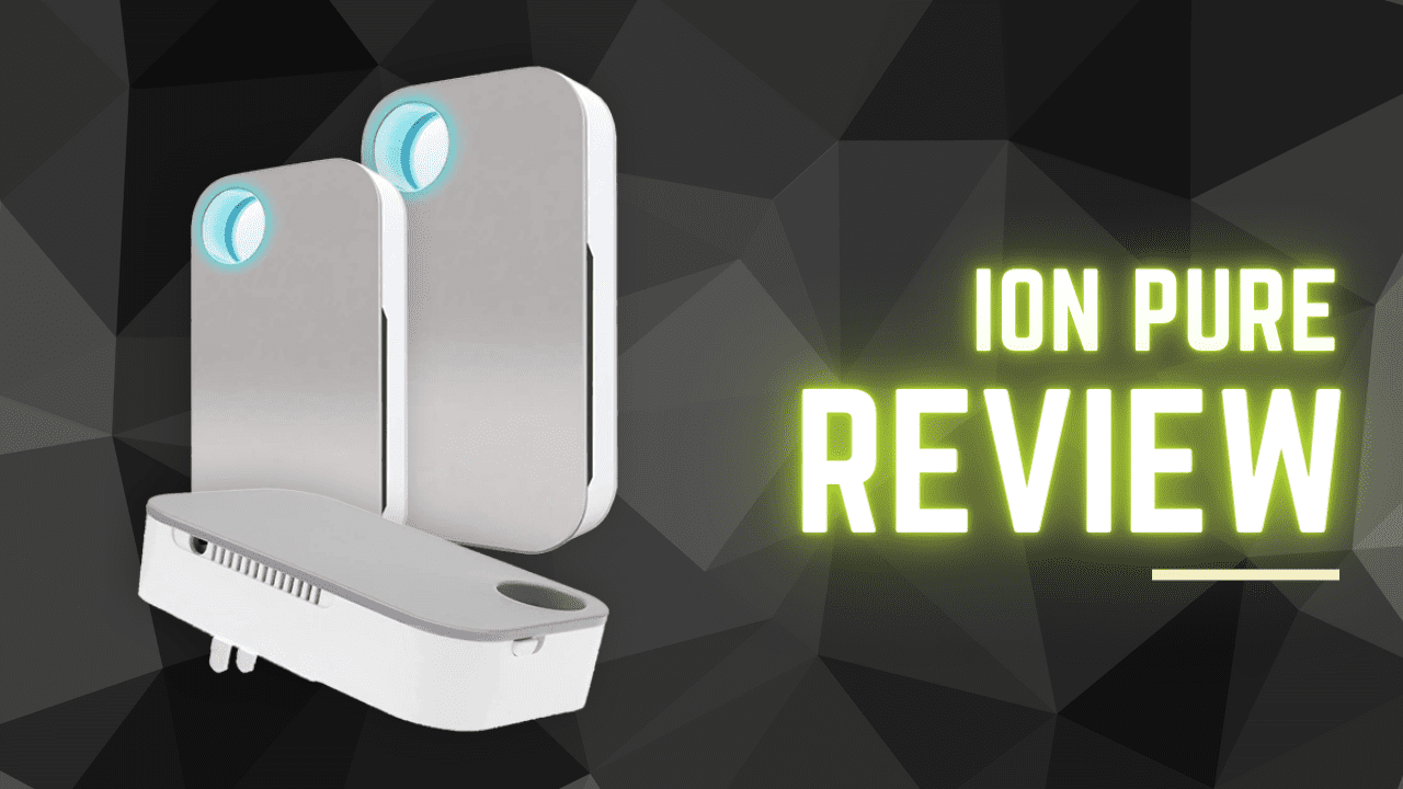 Ion Pure Reviews 2024: Uncovering the Truth Behind the Hype! - General